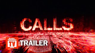 Calls Season 1 Trailer  Rotten Tomatoes TV [upl. by Agnesse]