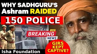 🔴Whats REALLY Going on at Isha Foundation The Investigation Begins SADHGURU  NEWS [upl. by Couhp193]