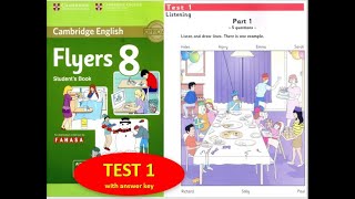 FLYERS 8 FULL TEST 1 WITH ANSWER KEY [upl. by Koziel]