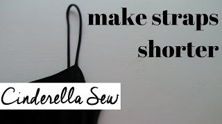 How to make straps shorter  Shorten straps on shirt or dress  Easy DIY clothing alterations [upl. by Kingston]