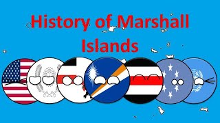 🇲🇭 History of Marshall Islands in Countryballs [upl. by Nahtahoj]