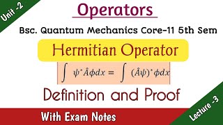 Hermitian Operator  Definition amp Proof Bsc Quantum Mechanics Operators in Odia Majhi Tutorial [upl. by Moriyama]