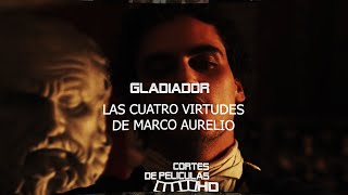 Las 4 VIRTUDES de Marco Aurelio  Gladiador  latino [upl. by Engis]