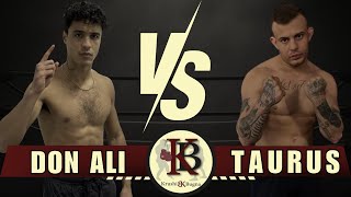 DON ALI VS TAURUS  KRUSHI BUGNA FIGHTS [upl. by Ahseka]