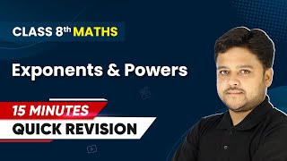 15 Minutes Masterclass Quick Revision of Exponents and Powers  Class 8 Mathematics  202425 [upl. by Dnomsaj]