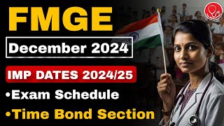 📢 FMGE DECEMBER 2024 🔥 IMPORTANT DATES amp EXAM SCHEDULE FEE amp TIME BOND fmge fmge2024 fmgeexam [upl. by Benedicta]