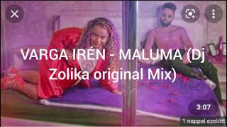 Varga Irén Maluma  Remix [upl. by Sigler27]