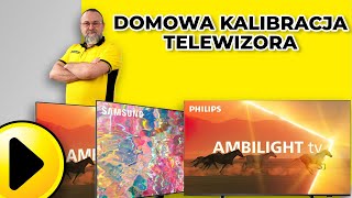 Domowa kalibracja telewizora  Poradnik [upl. by Noled]