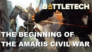 BATTLETECH The Beginning of The Amaris Civil War [upl. by Eslek]