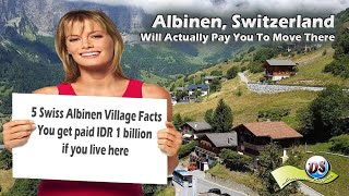 5 Facts of Swiss Albinen Village 🤞 You get paid IDR 1 billion if you live here [upl. by Eeloj383]