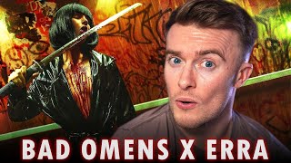 Bad Omens X ERRA  ANYTHING ᐳ HUMAN  Reaction  Thoughts [upl. by Htebasil]