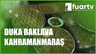 DUKA BAKLAVA  KAHRAMANMARAŞ [upl. by Yecnahc]