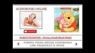 KUBUŚ PUCHATEK  AUDIOBOOK MP3  Bajka do słuchania dla Dzieci DISNEY [upl. by Neils]