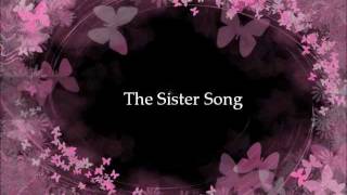 the sister song with lyrics [upl. by Pavior]