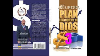 Plan Financiero de Dios 3 Dr Maestro José Briceño [upl. by Powder]