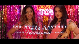 Rochana Balgobind X Natasha Sundar  The Royal Chutney Mashup Official Music Video 2022 [upl. by Woll]