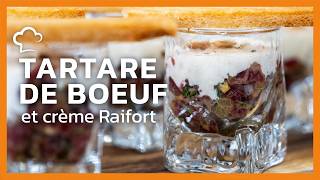 Tartare de Bœuf crème Raifort  Recette Food’Cuisine [upl. by Kerr902]