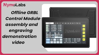 NymoLabs CNC Offline GRBL Control Module unboxing installation and engraving demonstration [upl. by Enoch]