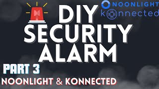 DIY Secuity Alarm System in Home Assistant Part 3  Noonlight amp Konnectedio [upl. by Anaujit]