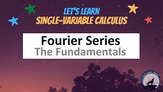 SC39 Fourier Series Fundamentals [upl. by Htebarual]