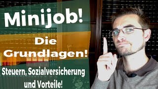 Die Grundlagen des Minijob  Geringfügig Beschäftigte [upl. by Harriot]