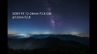 SONY FE 1224mm F28 GM timelapse 12mm F28 [upl. by Isidoro722]