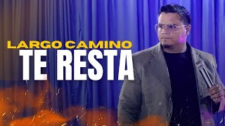 Largo camino te resta🔥  PASTOR BERNARDO QUINTERO  PREDICA CRISTIANA [upl. by Burrton]