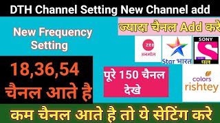 Pure 150 Channel Add Karen DTH Par Laye 150 Channel Abhi ke Abhi DD Free Dish Update 👆👆 [upl. by Marl802]