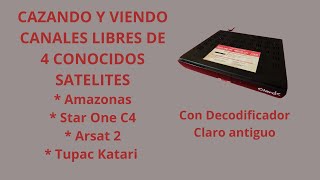 DECODIFICADOR CLARO SATELITAL LIBERADO PARA VER CANALES LIBRES [upl. by Midge]