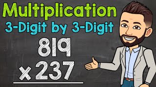 3Digit by 3Digit Multiplication  Math with Mr J [upl. by Arem]