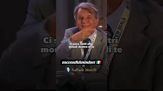 🎤Raffaele Morelli insegnamento psicologia mentalitàdisuccesso motivazione amore relazioni p [upl. by Athal]