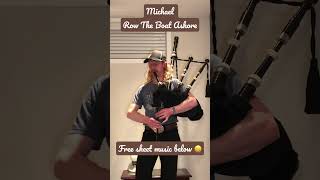 Michael Row The Boat Ashore on the Bagpipes FREE Bagpipe Sheet Music [upl. by Varuag]