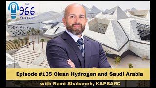 Clean Hydrogen and Saudi Arabia with Rami Shabaneh KAPSARC [upl. by Nnagem429]