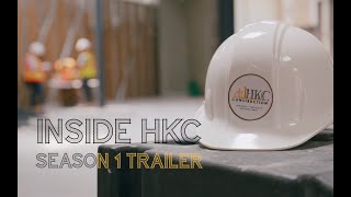 Inside HKC Season 1 Trailer [upl. by Ardaid577]