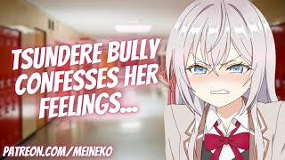 💢quotI Wanted You To Notice Mequot 💢 Tsundere Confesses Her Feelings ASMR Roleplay Bully Romance [upl. by Ecirpac]