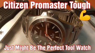 Citizen Promaster Tough Full Review BN021150E Just Might Be The Perfect Tool Watch [upl. by Nylleoj]