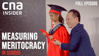 Meritocracy In Singapore Schools Can It Breed Inequality  Measuring Meritocracy  Full Episode [upl. by Cost]