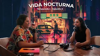 T2 Ep 6  Vida nocturna [upl. by Akira]