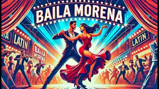 Baila Morena [upl. by Alroy]