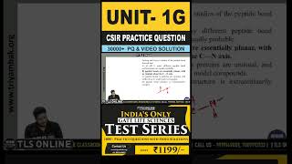 CSIR Practice Question  Unit 1 Molecules and their Interaction Relevant to Biology  Topic G [upl. by Ahsian615]