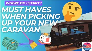 Getting a New Caravan Must have items to get you started and on your way [upl. by Chuu]