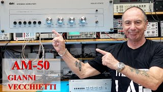 062 Riparazione AM50 Amplificatore del 1979 Gianni Vecchietti [upl. by Rivard]