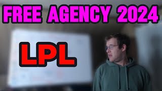 LPL Free Agency Preview 2024 [upl. by Otcefrep]