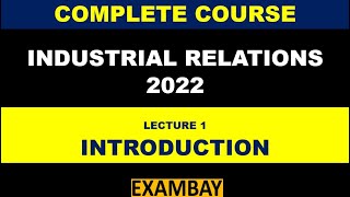 What are Industrial Relations 2022  Major Approaches to Industrial Relations [upl. by Gizela653]