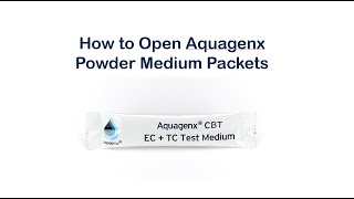 How to Open Aquagenx Medium Packet [upl. by Nerrat]