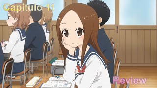 Karakai Jouzu no Takagi san 3 Capitulo 11 Review [upl. by Bara607]