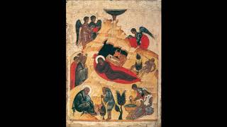 The Kontakion of St Romanos the Melodist for the Feast of the Nativity of Christ [upl. by Whetstone348]