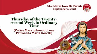 September 5 2024 Votive Mass in Honor of Sta Maria Goretti with Fr Jason Laguerta [upl. by Demb]