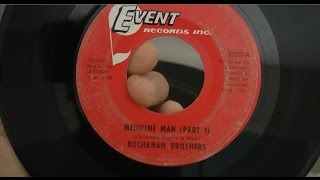 Medicine Man  The Buchanan Brothers [upl. by Krissy]