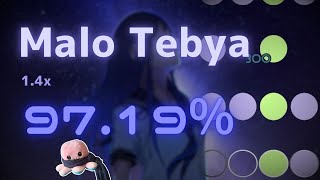 Malo Tebya 14 9729  OsuMania [upl. by Gabey8]